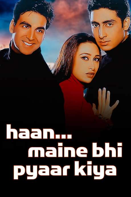 Haan Maine Bhi Pyaar Kiya (2002) movie poster