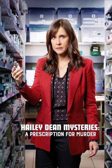 Hailey Dean Mysteries: A Prescription for Murder (2019) movie poster