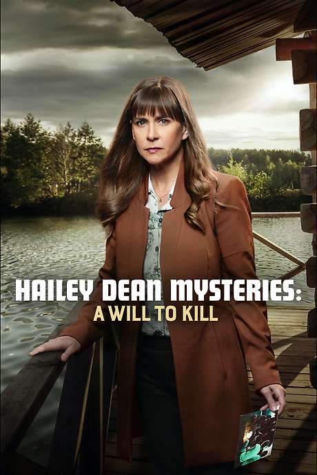Hailey Dean Mysteries: A Will to Kill (2018) movie poster