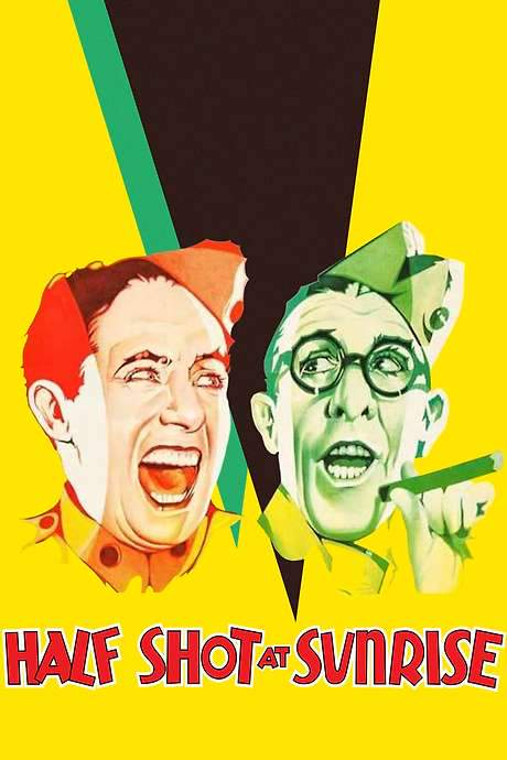 Half Shot at Sunrise (1930) movie poster