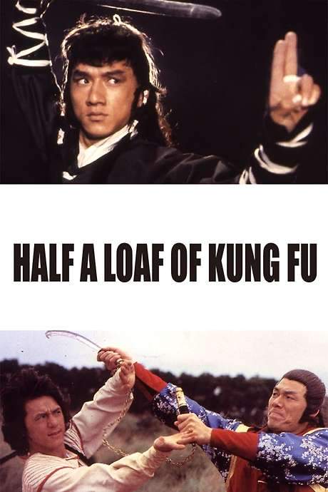 Half a Loaf of Kung Fu (1978) movie poster