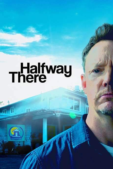 Halfway There (2017) movie poster