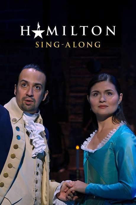 Hamilton Sing-Along (2020) movie poster