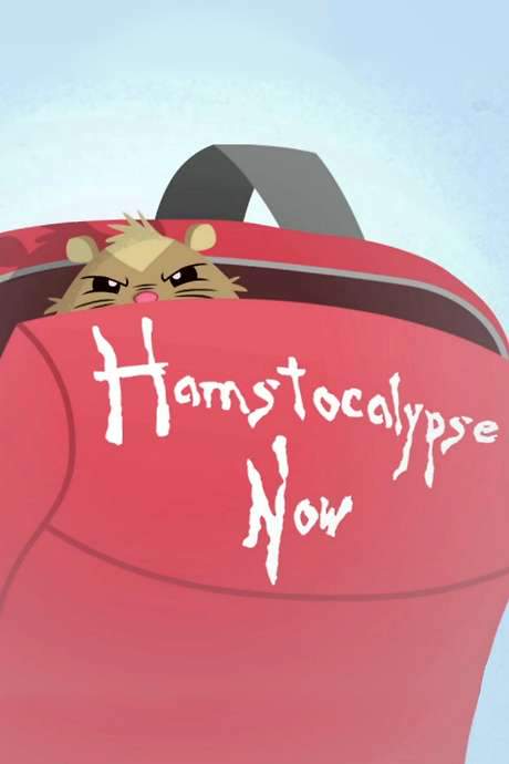 Hamstocalypse Now (2014) movie poster