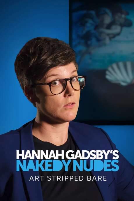 Hannah Gadsby’s Nakedy Nudes (2018) movie poster