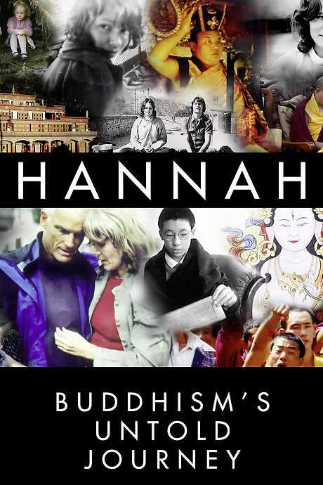 Hannah: Buddhism’s Untold Journey (2014) movie poster