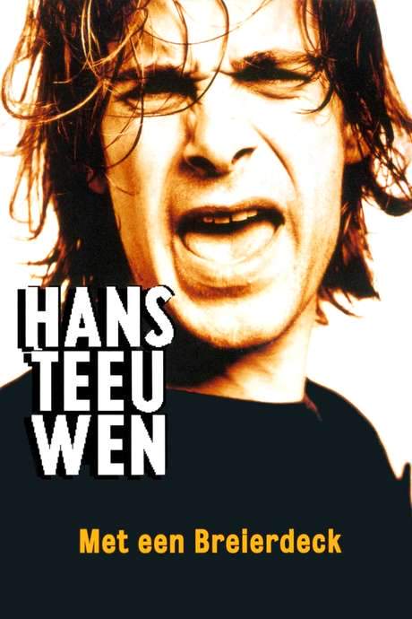 Hans Teeuwen: Met een Breierdeck (1997) movie poster