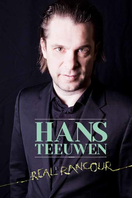 Hans Teeuwen: Real Rancour (2018) movie poster