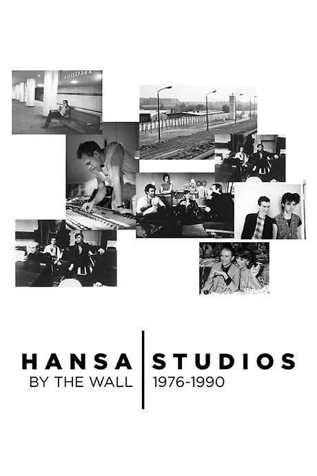 Hansa Studios: By the Wall 1976-90 (2018) movie poster
