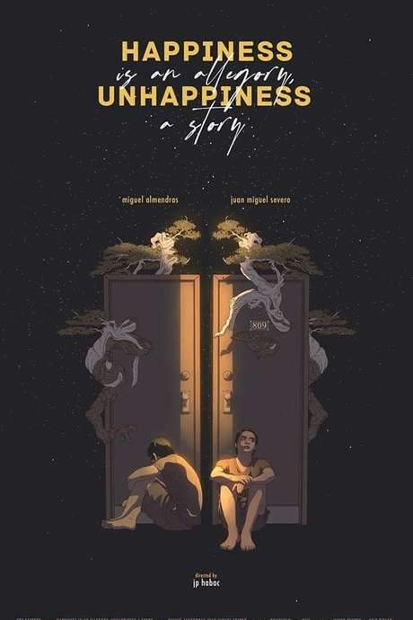 Happiness is an Allegory, Unhappiness is a Story (2020) movie poster