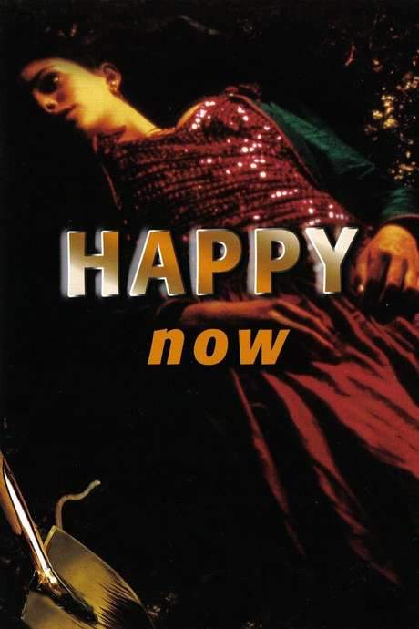 Happy Now (2001) movie poster