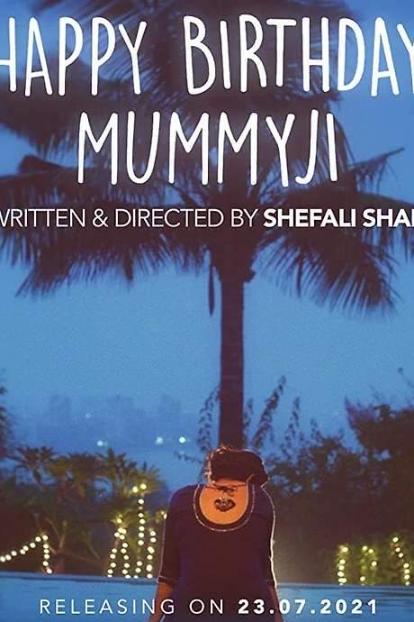Happy Birthday Mummyji (2021) movie poster