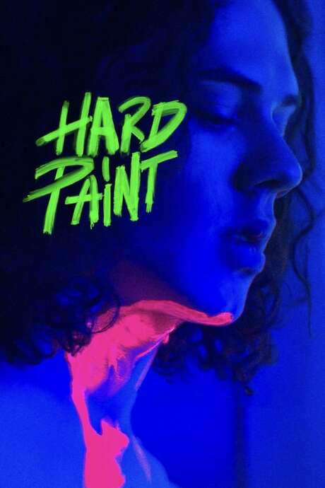 Hard Paint (2018) movie poster