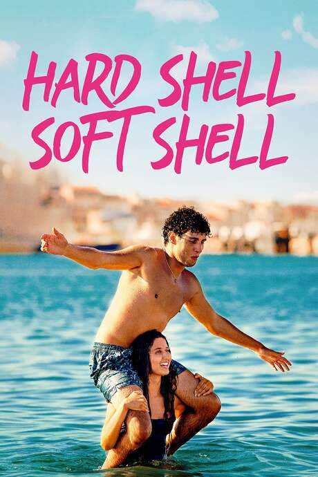 Hard Shell, Soft Shell (2021) movie poster