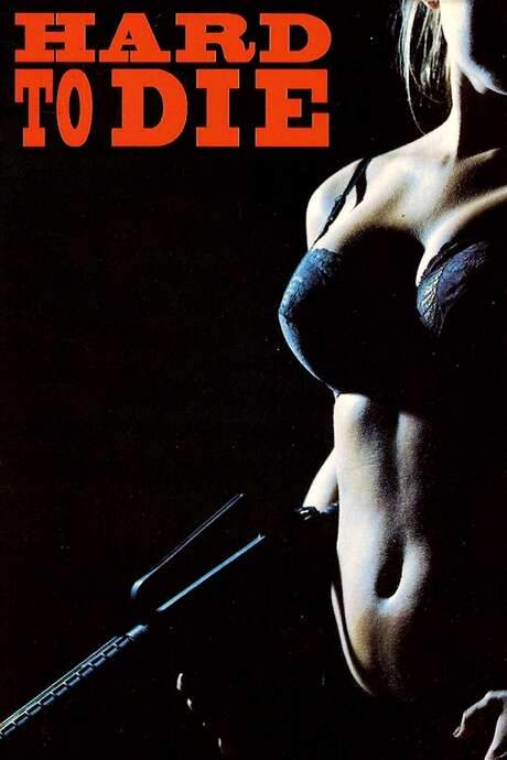 Hard to Die (1990) movie poster
