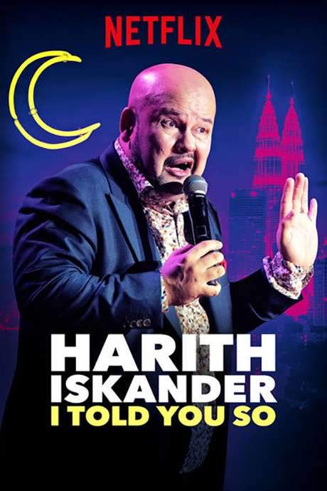 Harith Iskander: I Told You So (2018) movie poster
