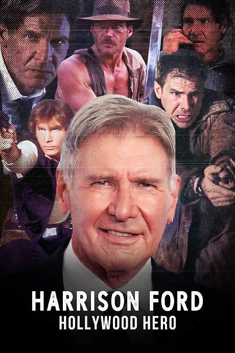 Harrison Ford: Hollywood Hero (2023) movie poster