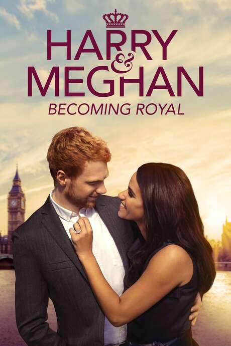 Harry & Meghan: Becoming Royal (2019) movie poster