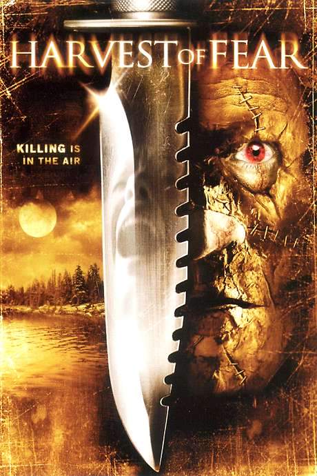 Harvest of Fear (2004) movie poster