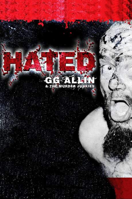 Hated: GG Allin and The Murder Junkies (1993) movie poster