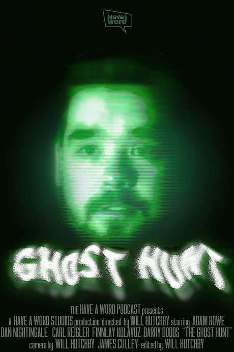 Have A Word: The Ghost Hunt (2021) movie poster