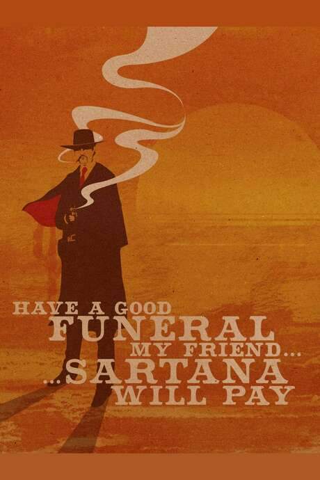 Have a Good Funeral, My Friend… Sartana Will Pay (1970) movie poster