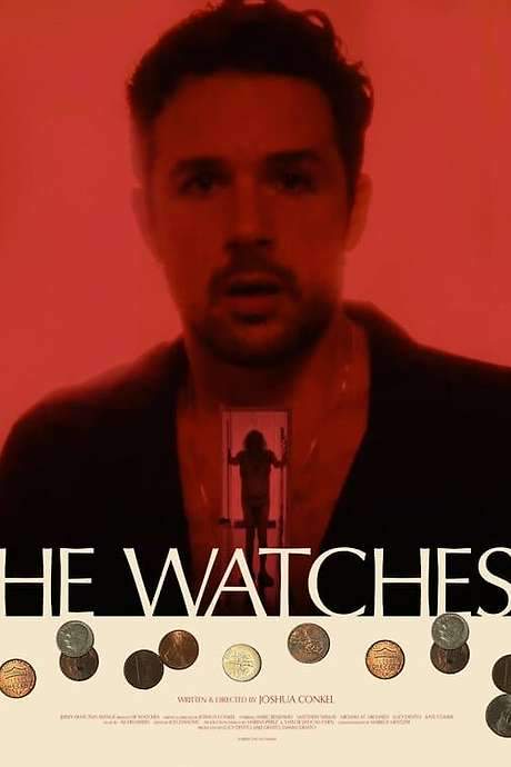 He Watches (2022) movie poster