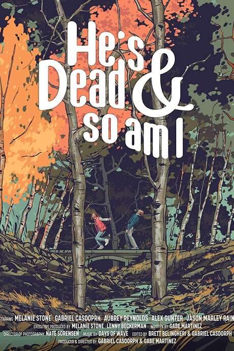 He’s Dead & So Am I (2021) movie poster
