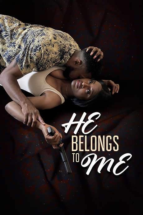 He Belongs to Me (2021) movie poster