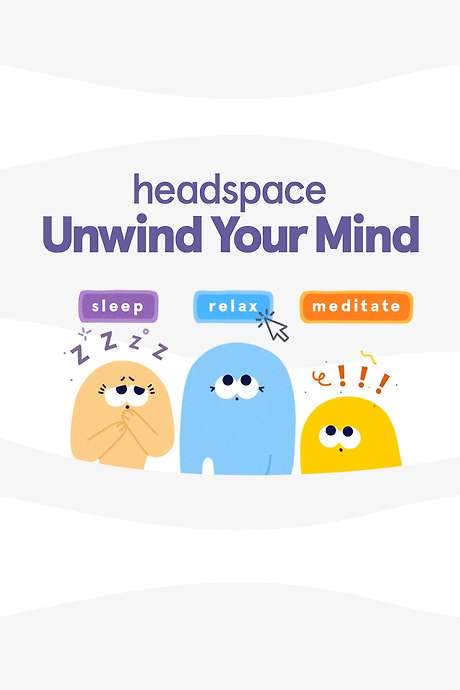Headspace: Unwind Your Mind (2021) movie poster