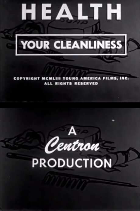 Health: Your Cleanliness (1953) movie poster