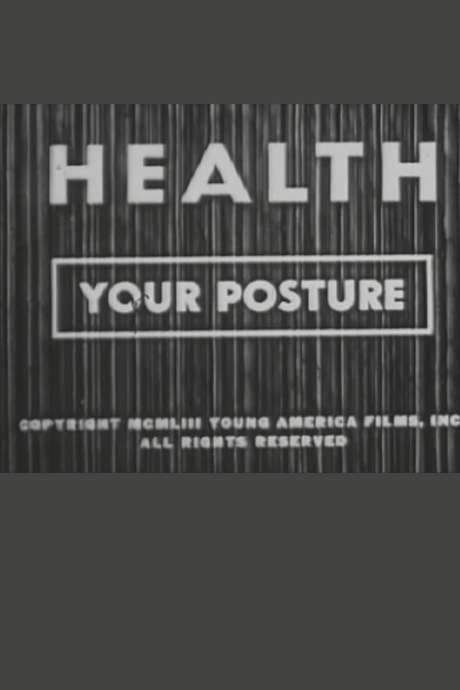 Health: Your Posture (1953) movie poster