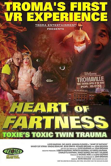 Heart of Fartness: Troma’s First VR Experience Starring the Toxic Avenger (2017) movie poster