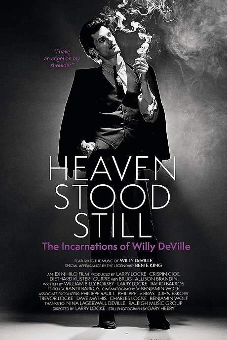 Heaven Stood Still: The Incarnations of Willy DeVille (2024) movie poster