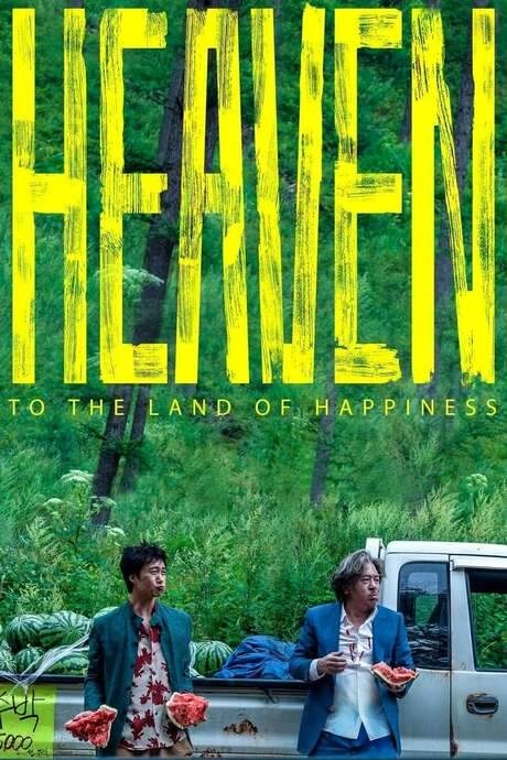 Heaven: To The Land of Happiness (2021) movie poster