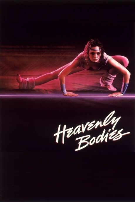 Heavenly Bodies (1984) movie poster