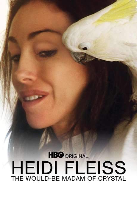 Heidi Fleiss: The Would-be Madam of Crystal (2008) movie poster