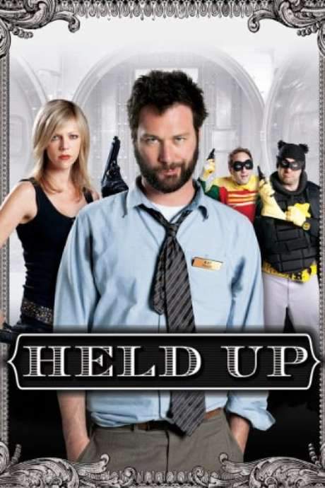 Held Up (2010) movie poster