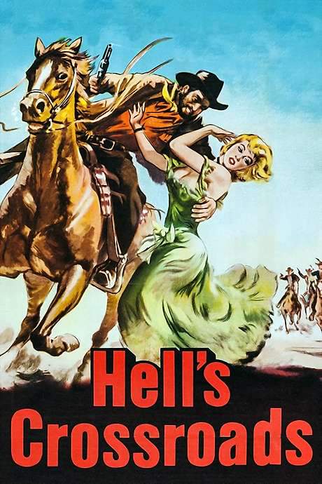 Hell’s Crossroads (1957) movie poster
