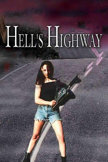 Hell’s Highway (2002) movie poster