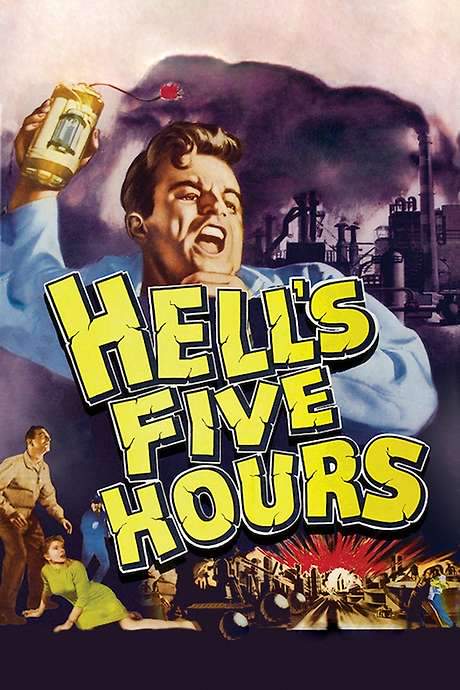 Hell’s Five Hours (1958) movie poster