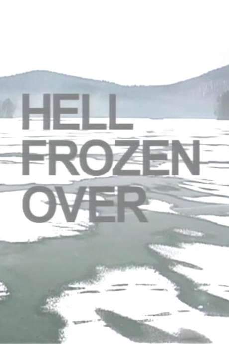 Hell Frozen Over (2000) movie poster