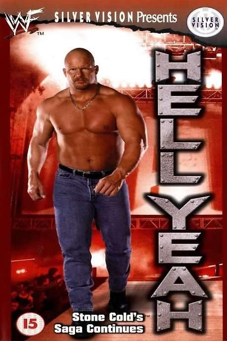 Hell Yeah: Stone Cold’s Saga Continues (1999) movie poster