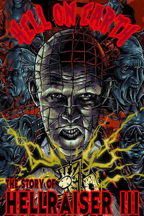 Hell on Earth: The Story of Hellraiser III (2015) movie poster