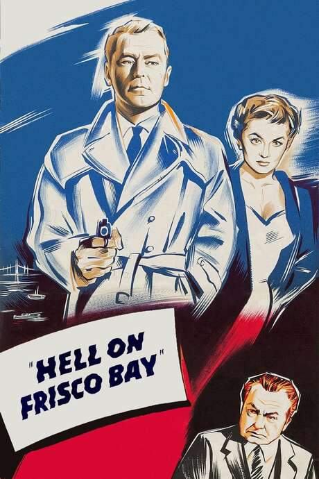 Hell on Frisco Bay (1955) movie poster