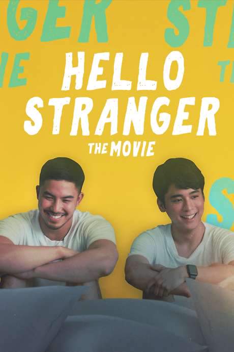 Hello, Stranger: The Movie (2021) movie poster