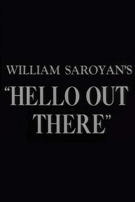 Hello Out There (1949) movie poster
