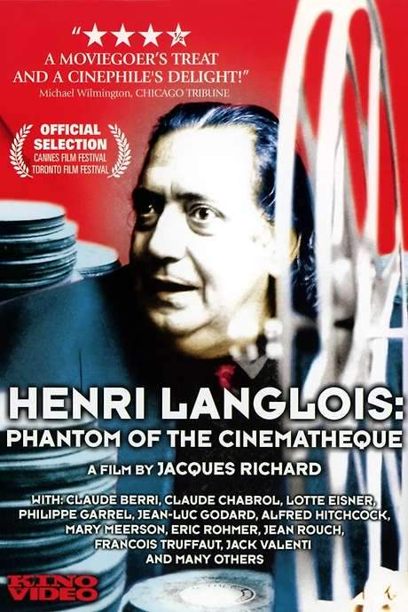 Henri Langlois: The Phantom of the Cinémathèque (2004) movie poster