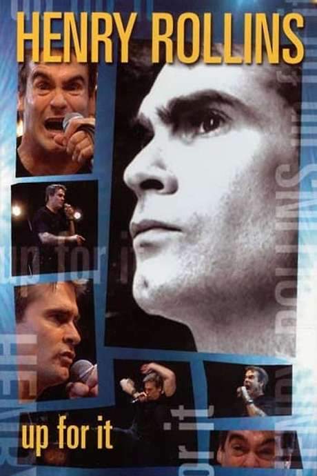 Henry Rollins: Up for It (2001) movie poster