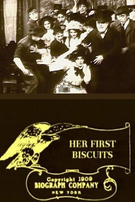 Her First Biscuits (1909) movie poster